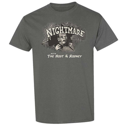 Nightmare with The Host and Rodney - Charcoal - 4