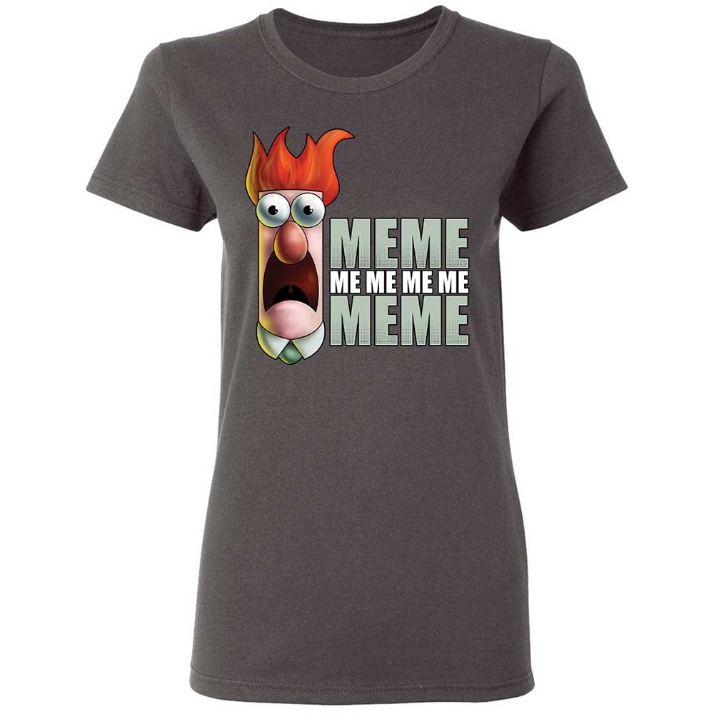 Meme me me me me Meme - Charcoal - 4