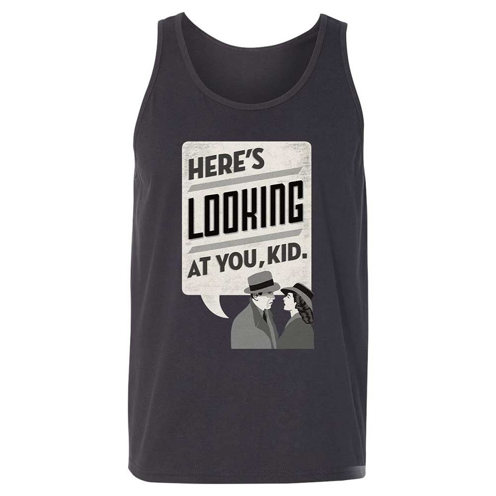 Here's Looking at You Kid - Dark Grey - 4