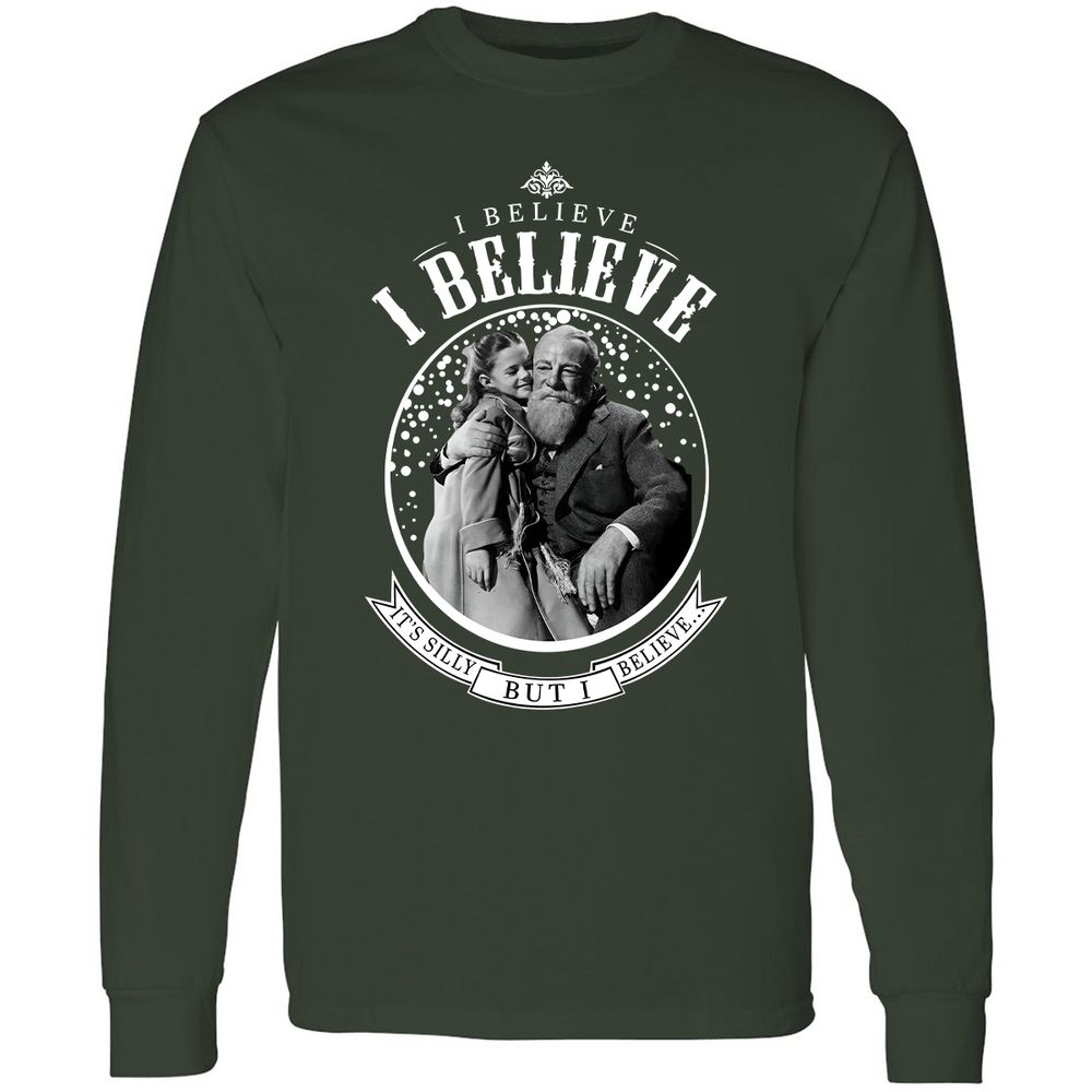 I believe, it’s silly, but I believe - Forest Green - 4
