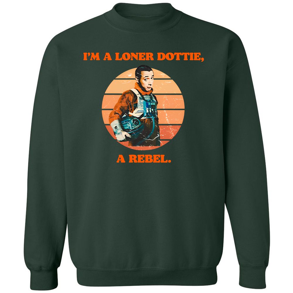 I'm a loner dottie a rebel - Forest Green - 4
