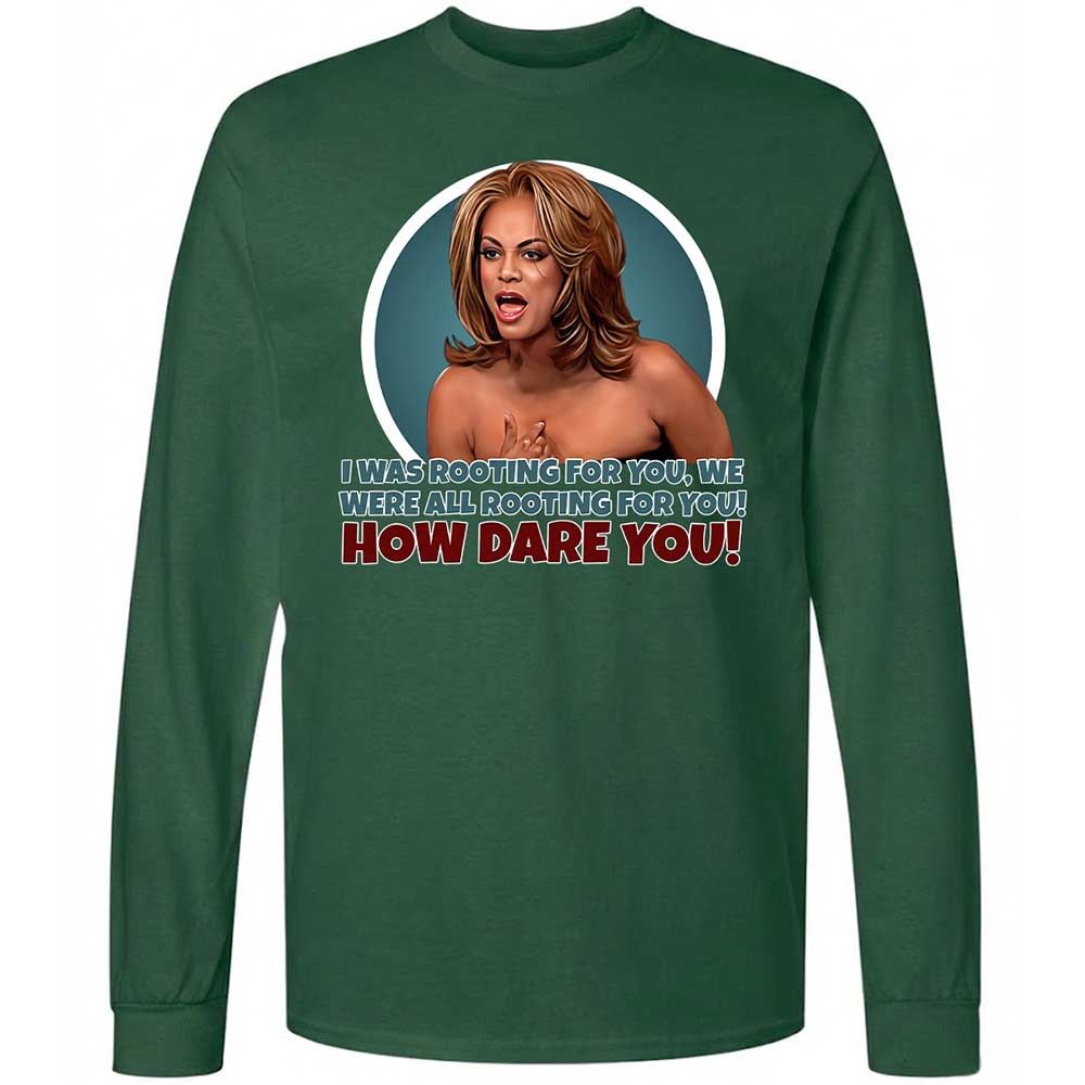 How dare you - Forest Green - 4