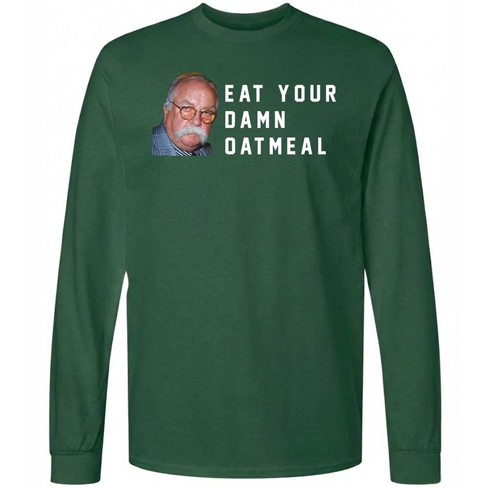 Eat Your Damn Oatmeal - Forest Green - 4