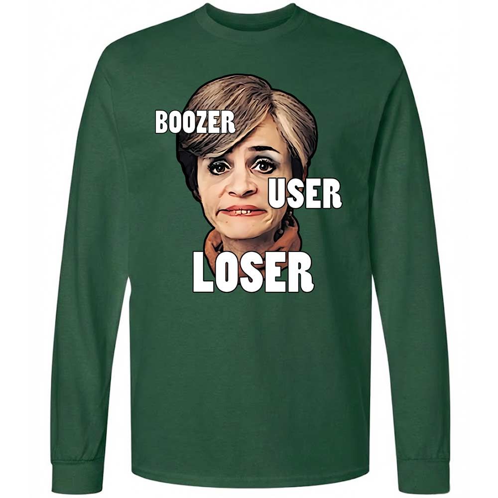 I was a boozer, a user, and a loser - Forest Green - 4