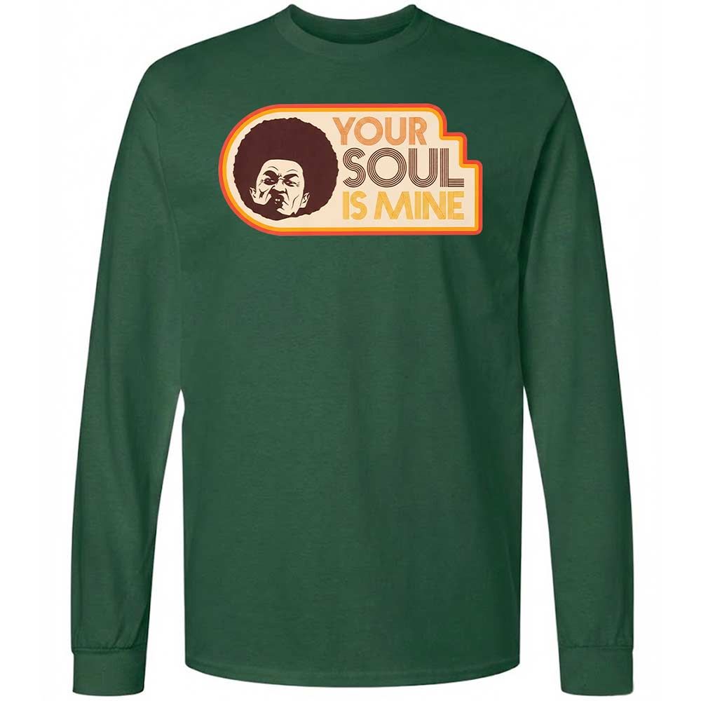 Your Soul Is Mine - Forest Green - 4