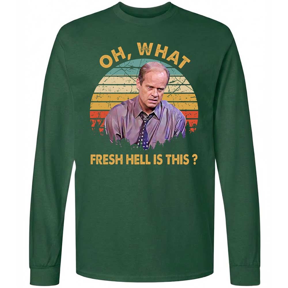 Oh What Fresh Hell Is This - Forest Green - 4