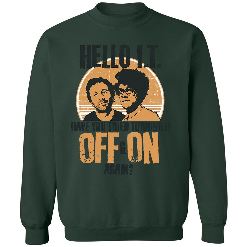 Have You Tried Turning It Off & On Again - Forest Green - 4
