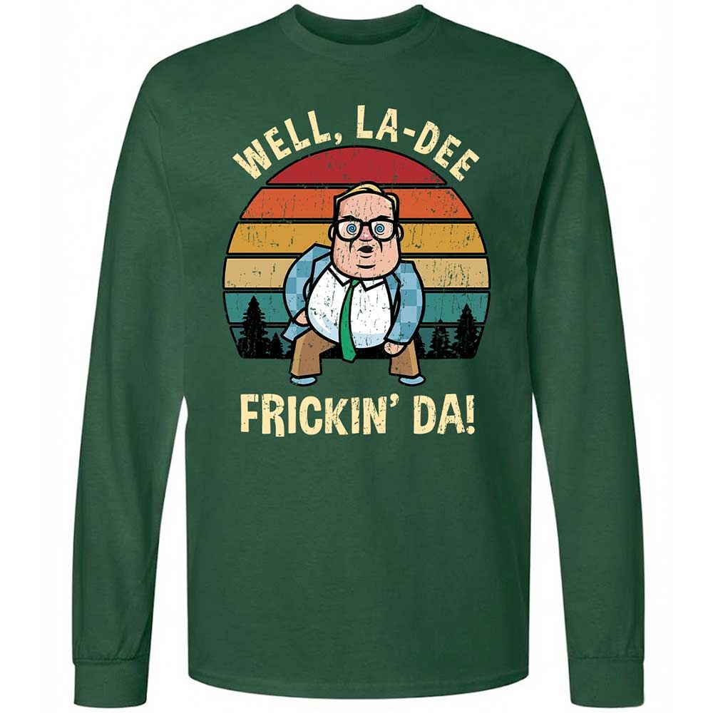 La-Dee-Frickin-Da - Forest Green - 4
