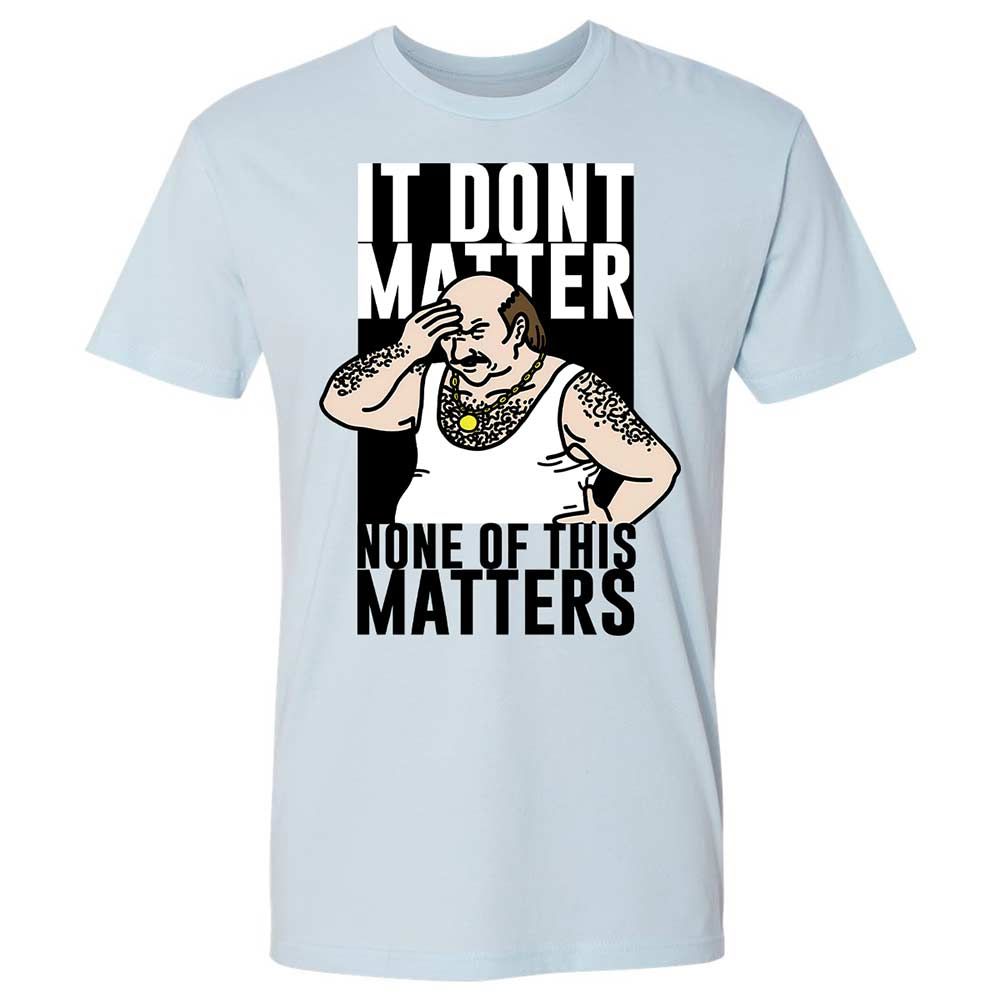 It Don't Matter - Light Blue - 4