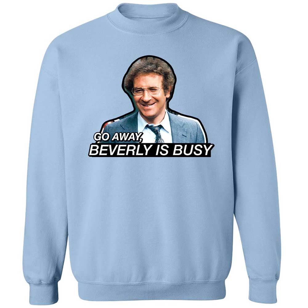 Go Away, Beverly is Busy - Light Blue - 4
