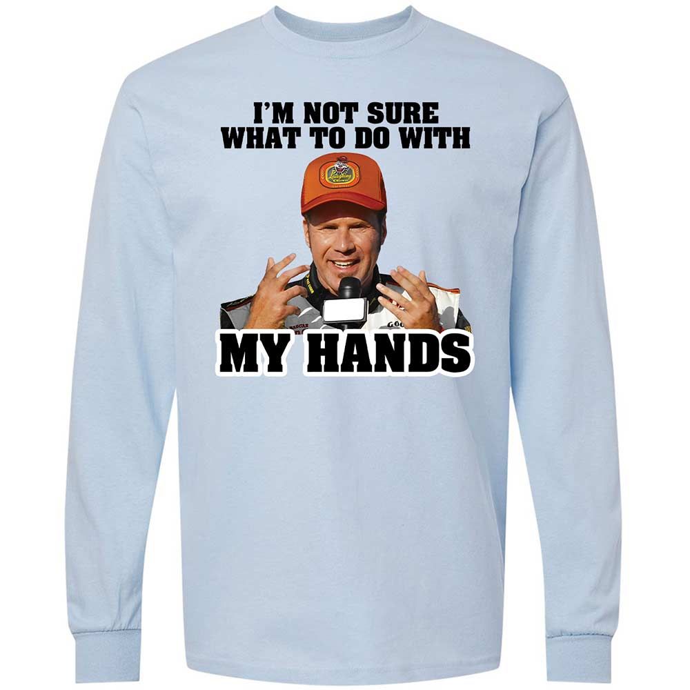 I'm Not Sure What To Do With My Hands - Light Blue - 4