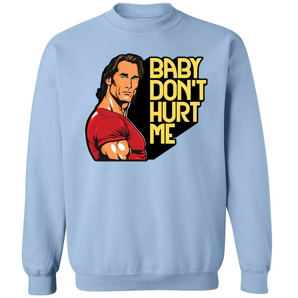 Baby don't hurt me - Light Blue - 4