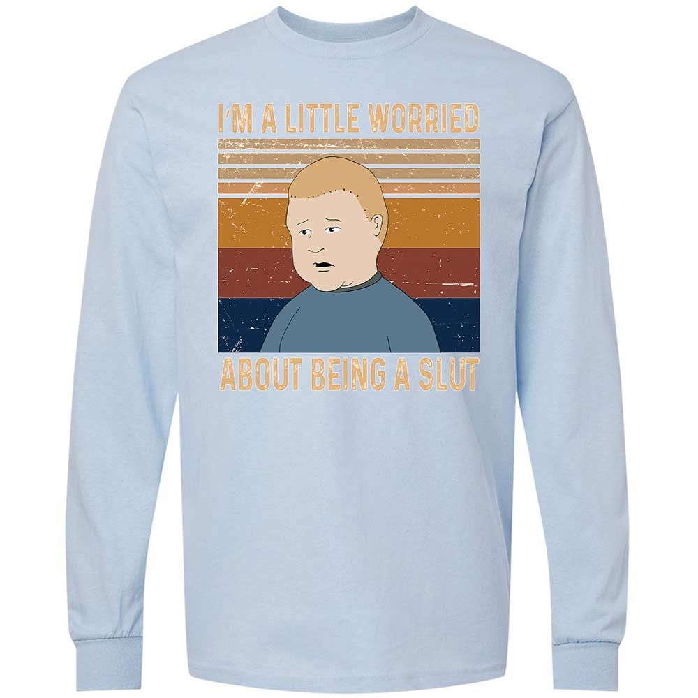 I'm a Little Worried About Being a Slut - Light Blue - 4