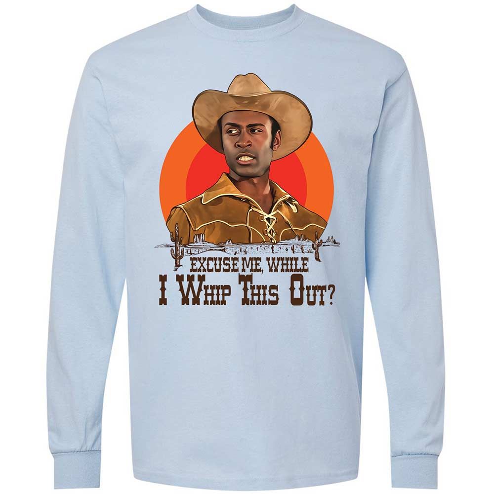 Excuse Me While I Whip This Out - Light Blue - 4