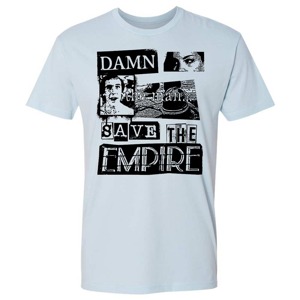Damn the man. Save the empire - Light Blue - 4