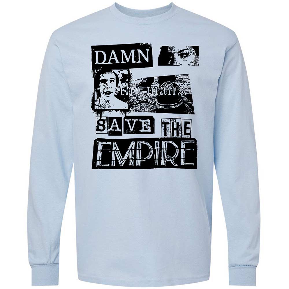Damn the man. Save the empire - Light Blue - 4