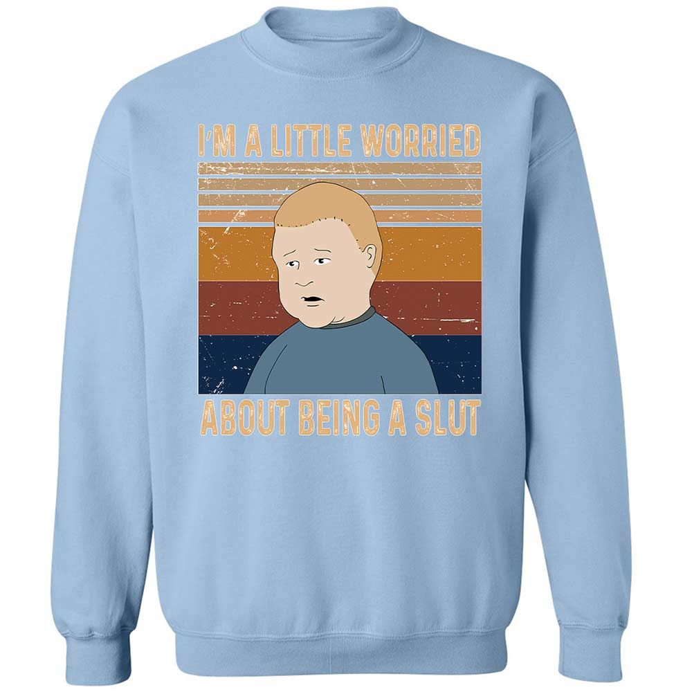 I'm a Little Worried About Being a Slut - Light Blue - 4
