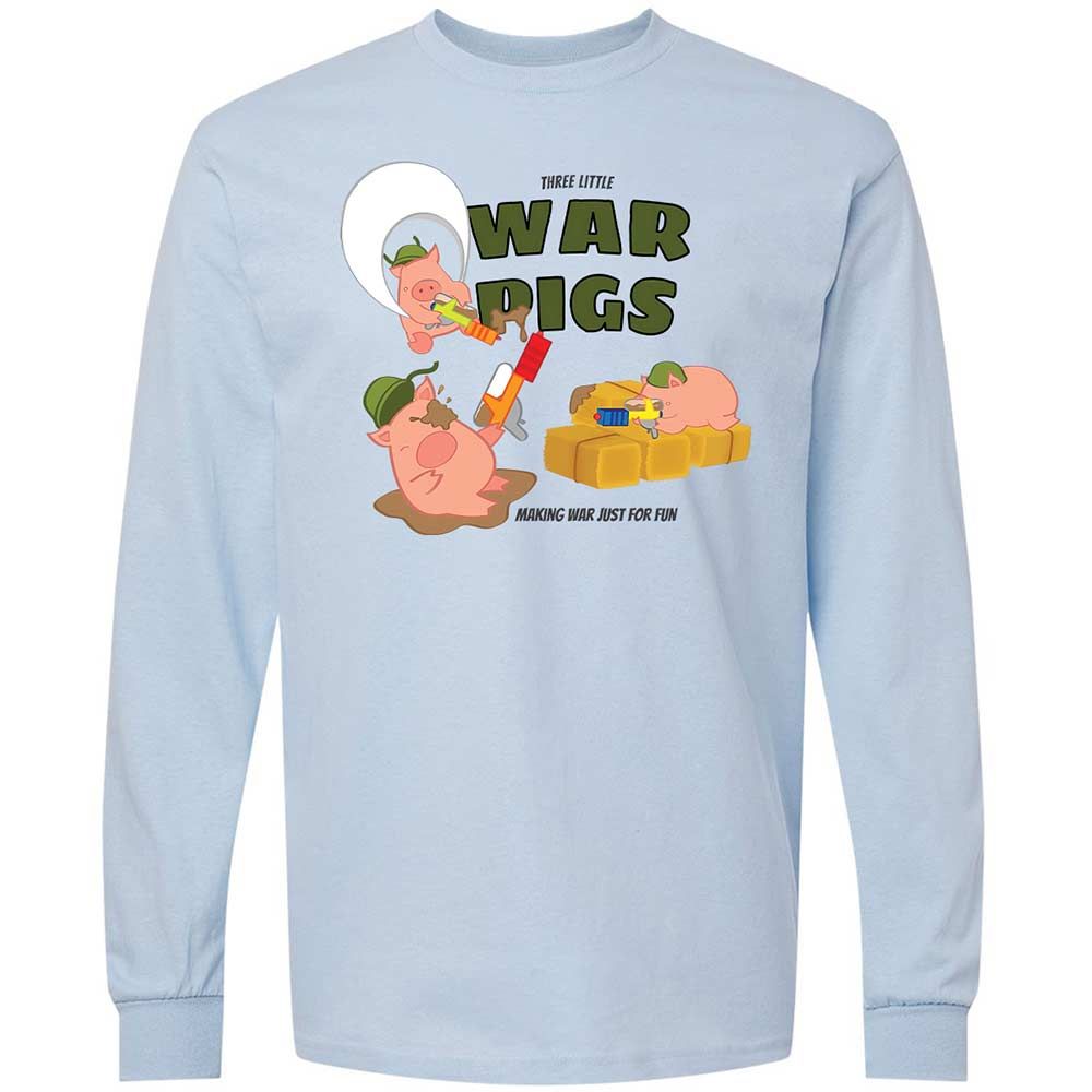 Making war just for fun - Light Blue - 4