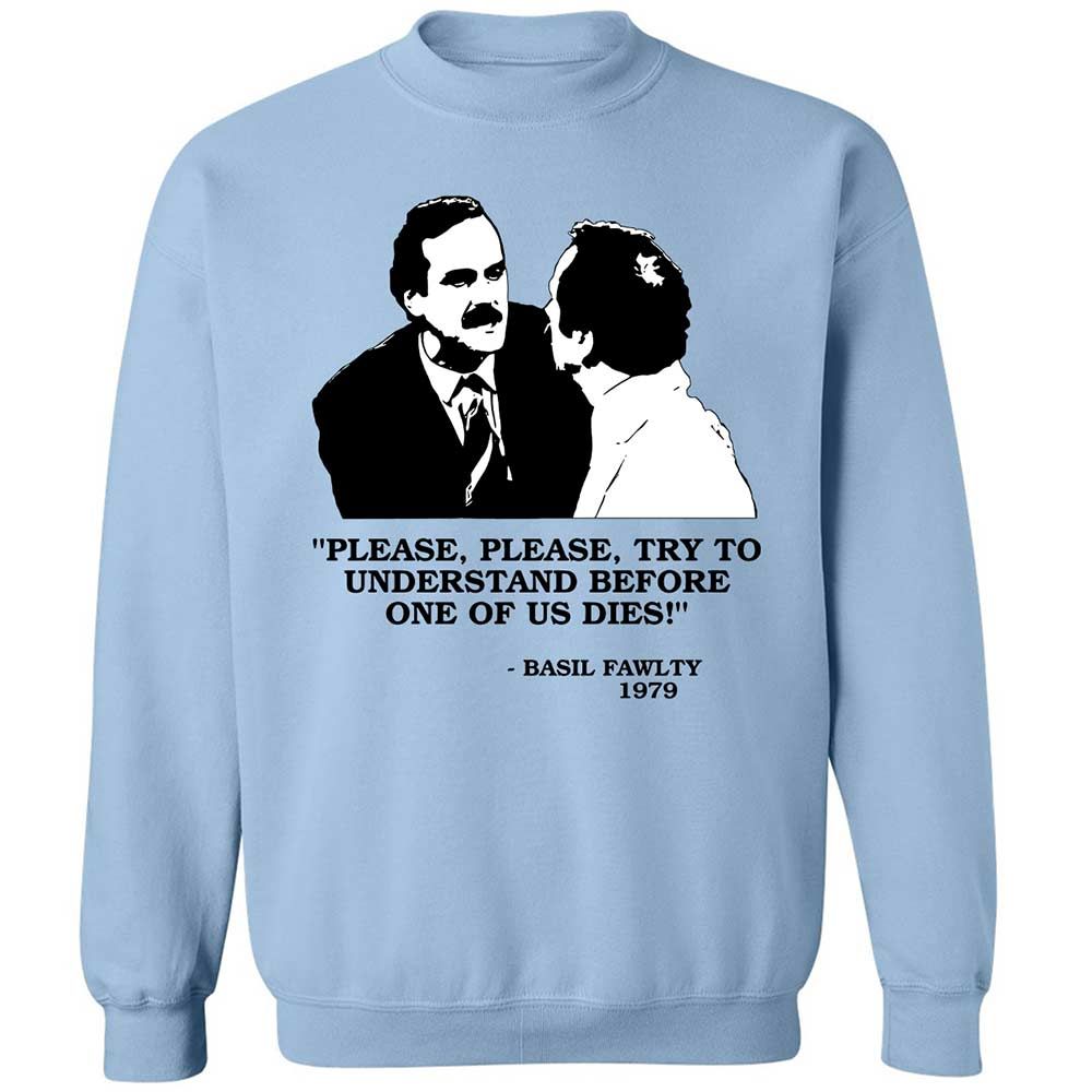 Please try to understand before one of us dies! - Light Blue - 4