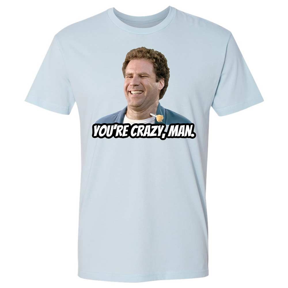 You're crazy, man - Light Blue - 4