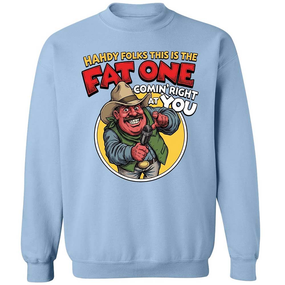 Fat One comin' right at you - Light Blue - 4