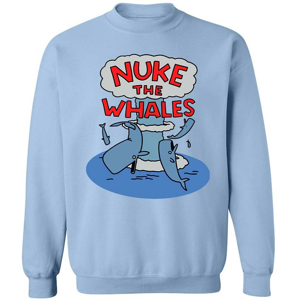 Nuke the Whales - Light Blue - 4