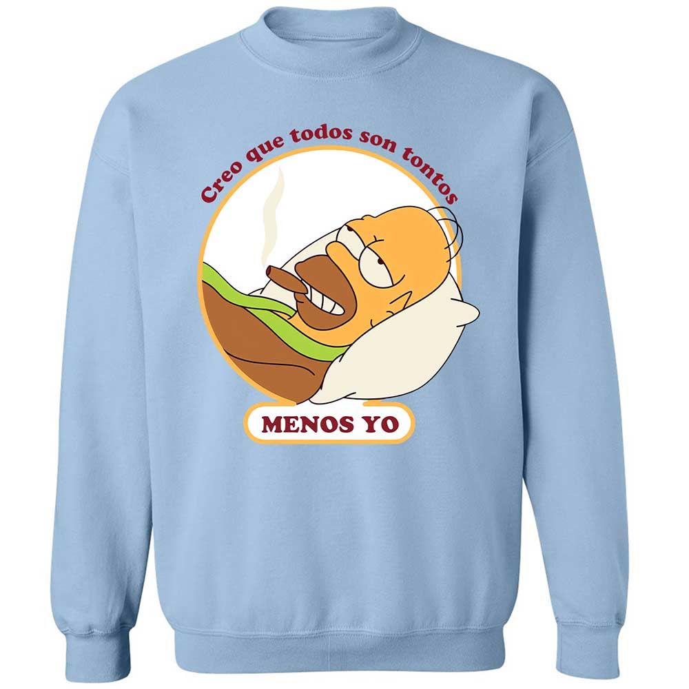 Everyone's stupid except me - Light Blue - 4