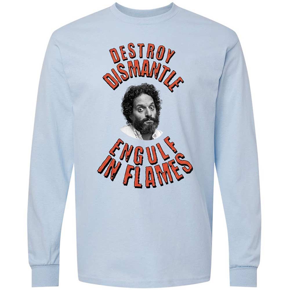 Destroy, Dismantle, Engulf in Flames - Light Blue - 4
