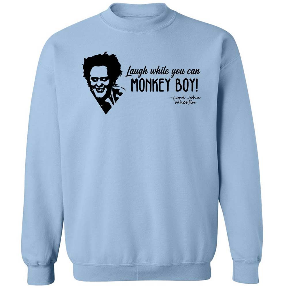 Laugh while you can - Light Blue - 4