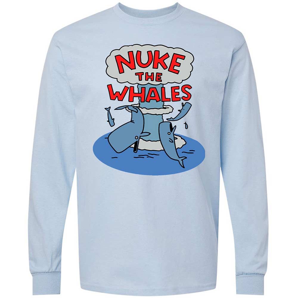 Nuke the Whales - Light Blue - 4