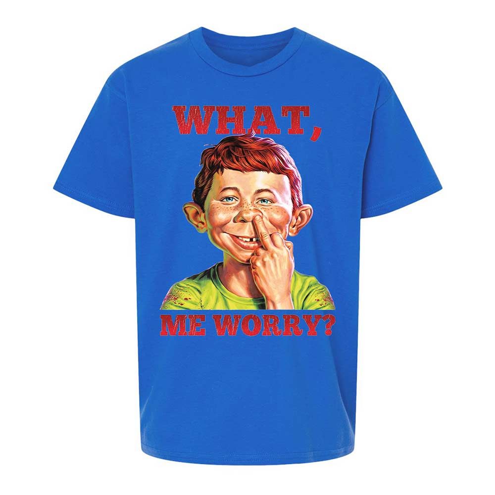 What, me worry - Royal - 4