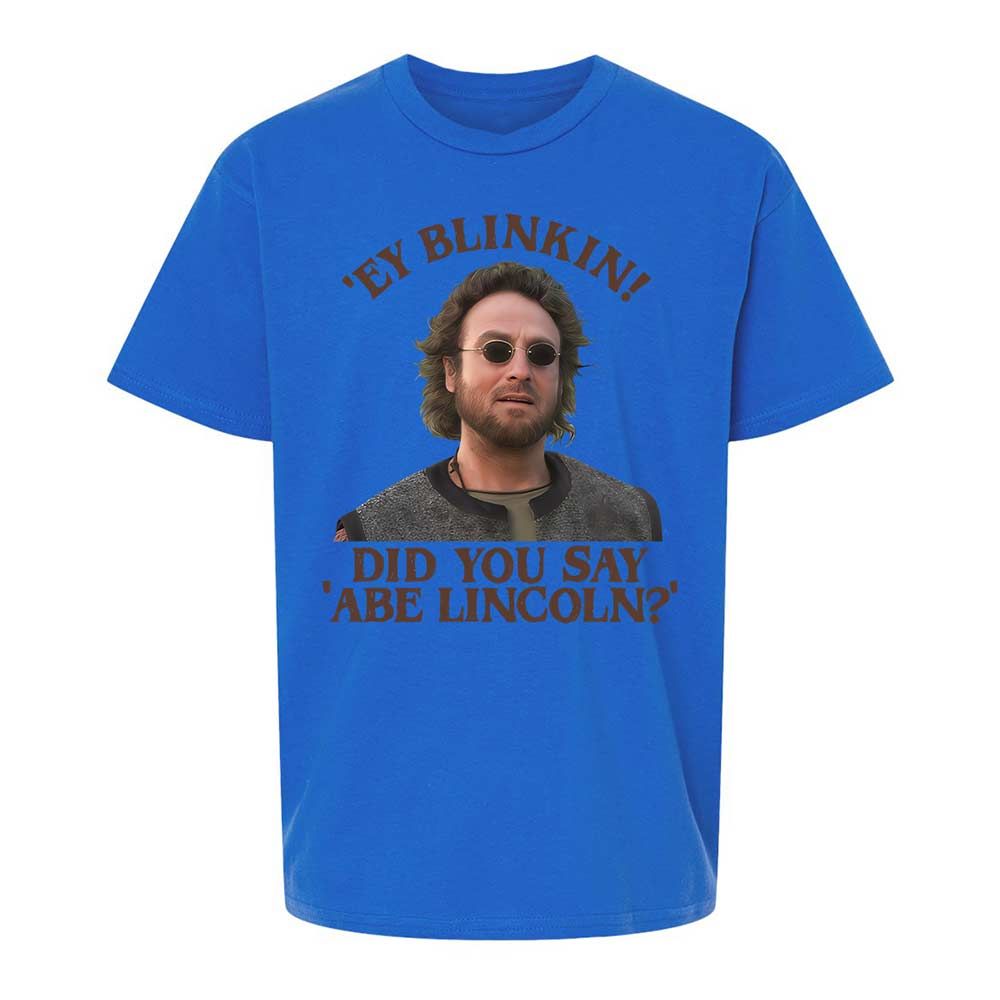Did You Say Abe Lincoln - Royal - 4