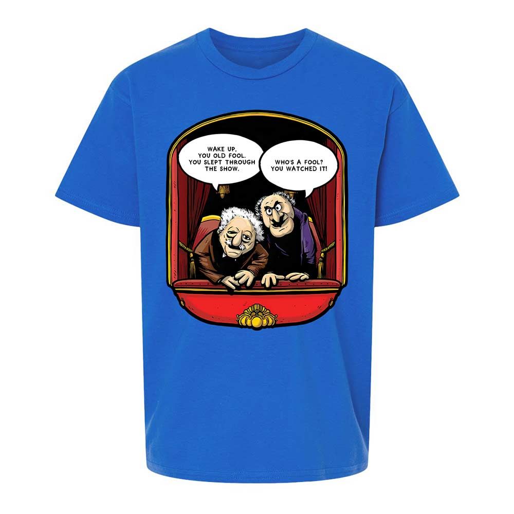 Statler and Waldorf (Wake Up) - Royal - 4