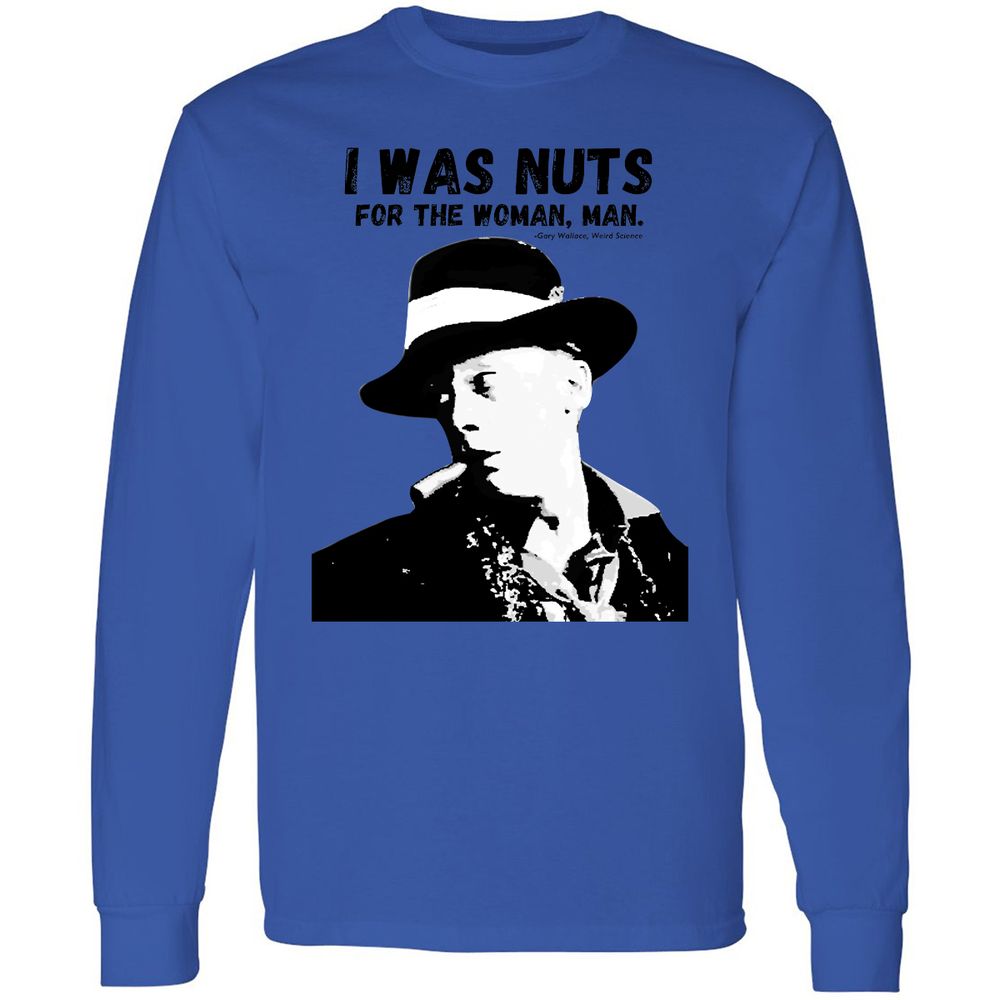 I was nuts for the woman, man - Royal - 4