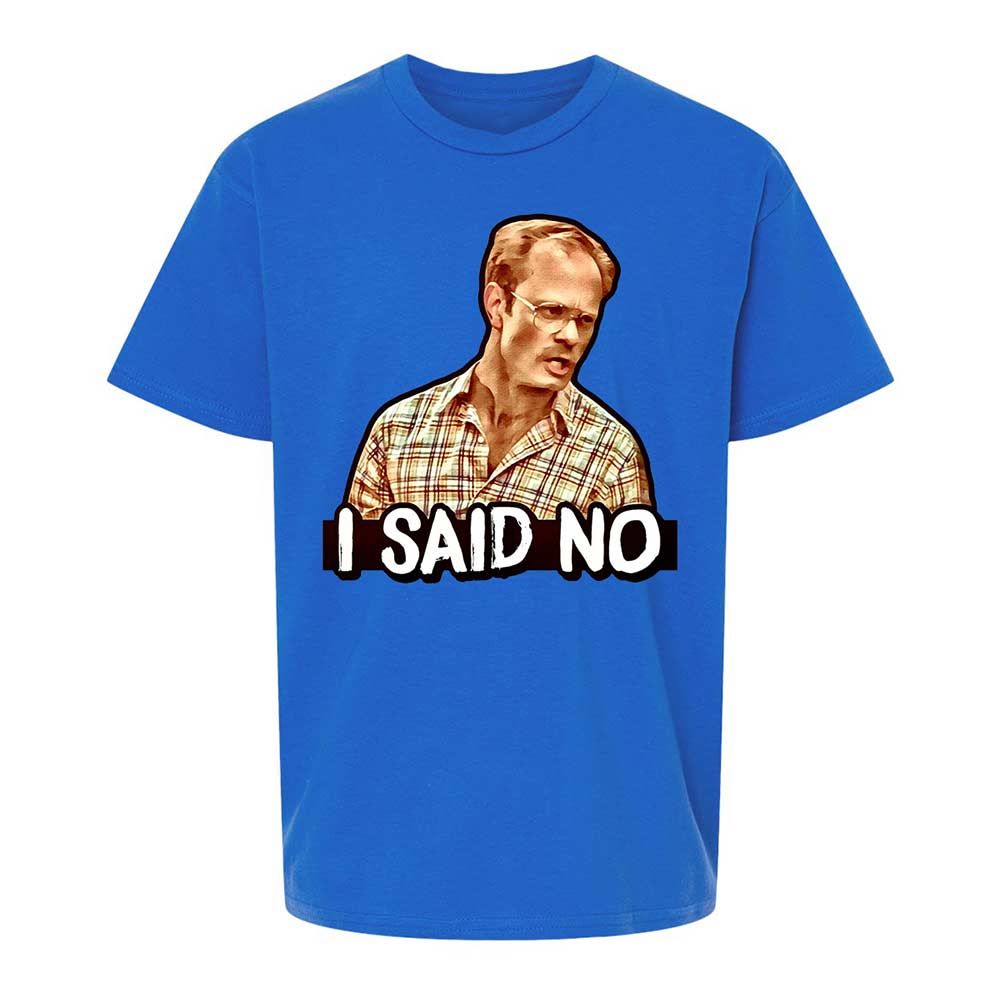 I Said No - Royal - 4