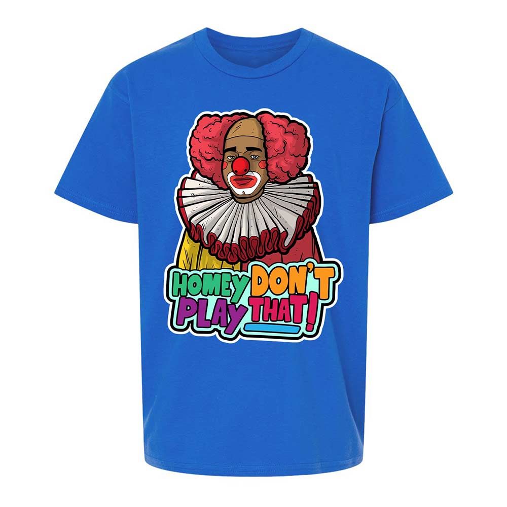 Homey Don't Play That - Royal - 4