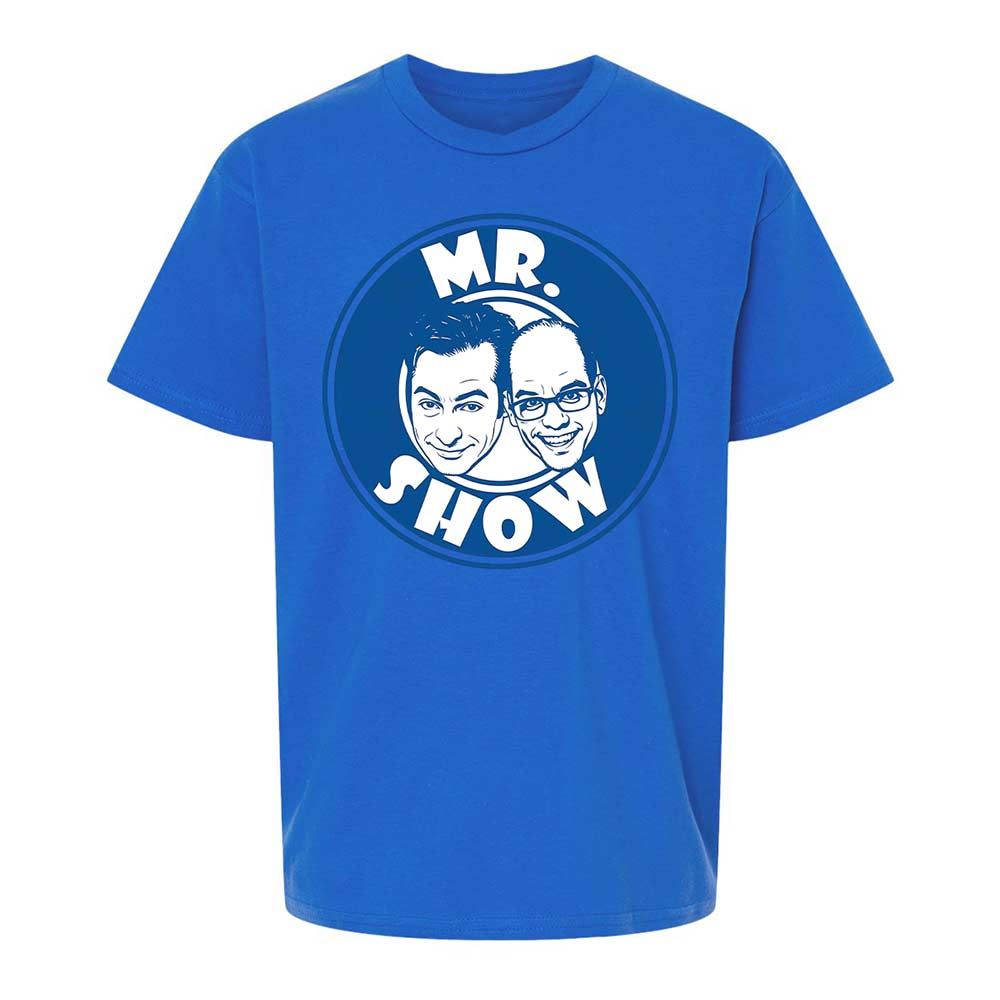 Mr Show - Royal - 4