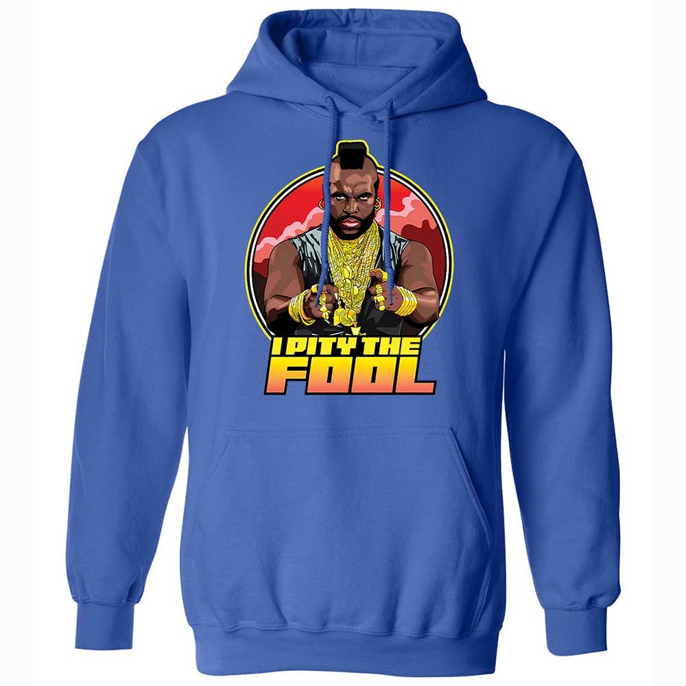 I Pity the Fool - Royal - 4
