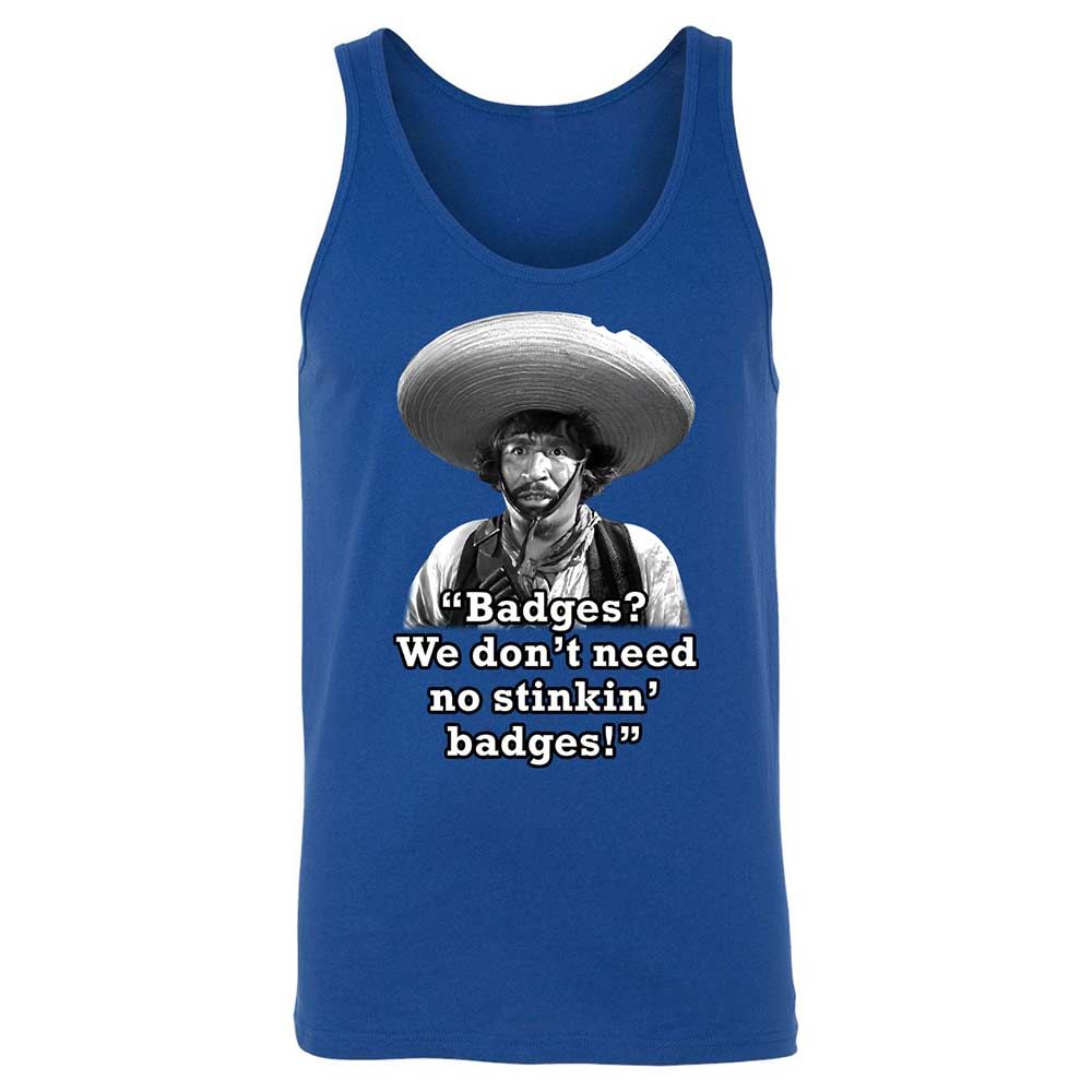 We don't need no stinkin' badges - True Royal - 4