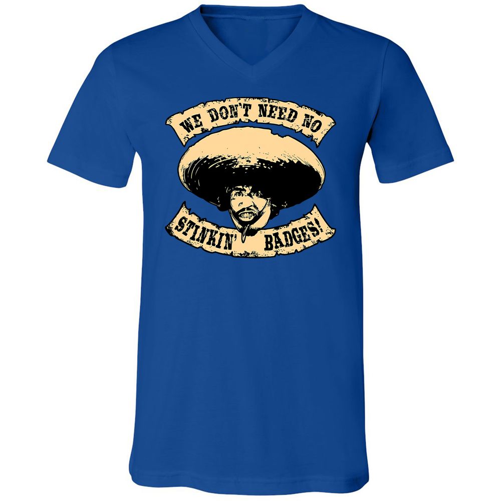 We Don’t Need No Stinkin - True Royal - 4