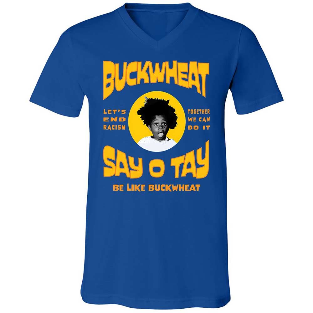 Buckwheat Say OTay - True Royal - 4