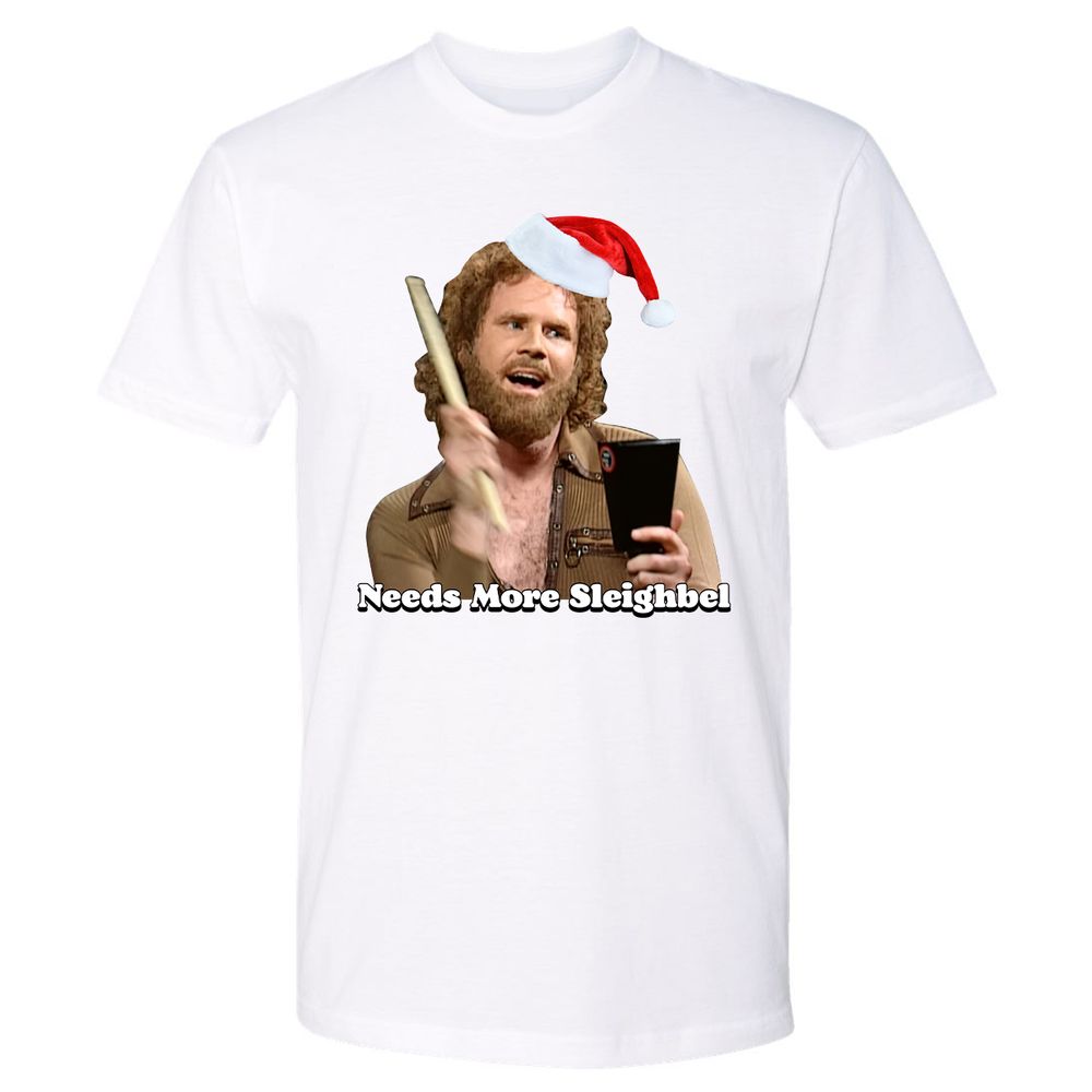 Needs More Sleighbel - White - 4