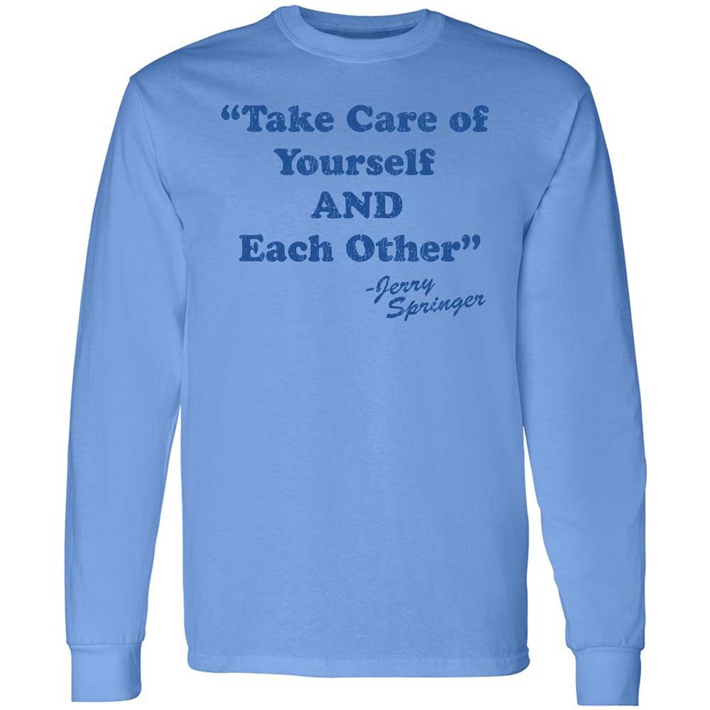 Take Of Yourself And Each Other - Carolina Blue - 5