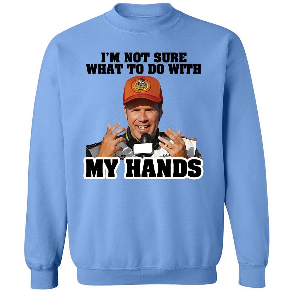 I'm Not Sure What To Do With My Hands - Carolina Blue - 5