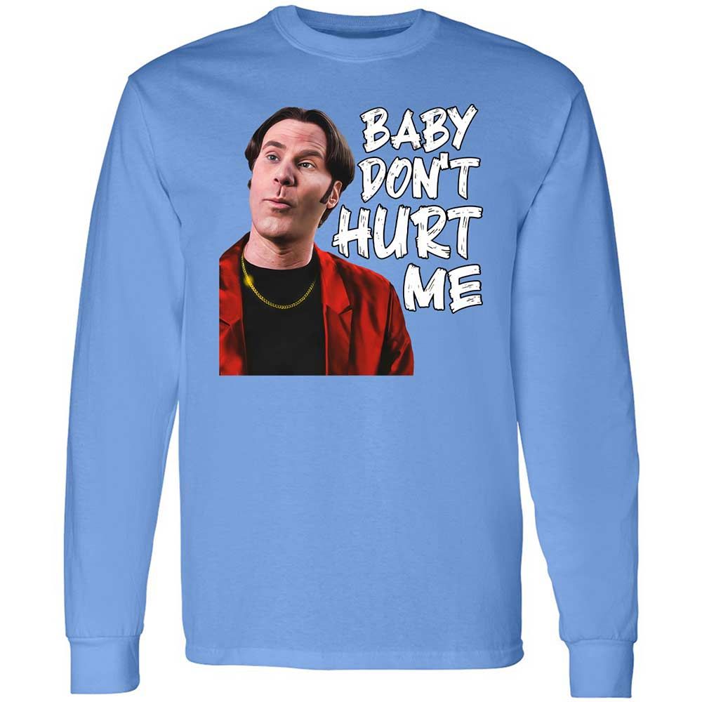 Baby Don't Hurt Me - Carolina Blue - 5