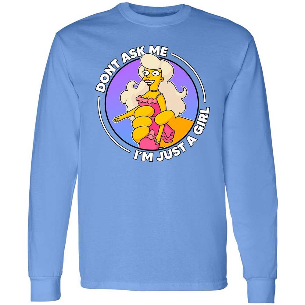 Don't Ask Me I'm Just A Girl - Carolina Blue - 5