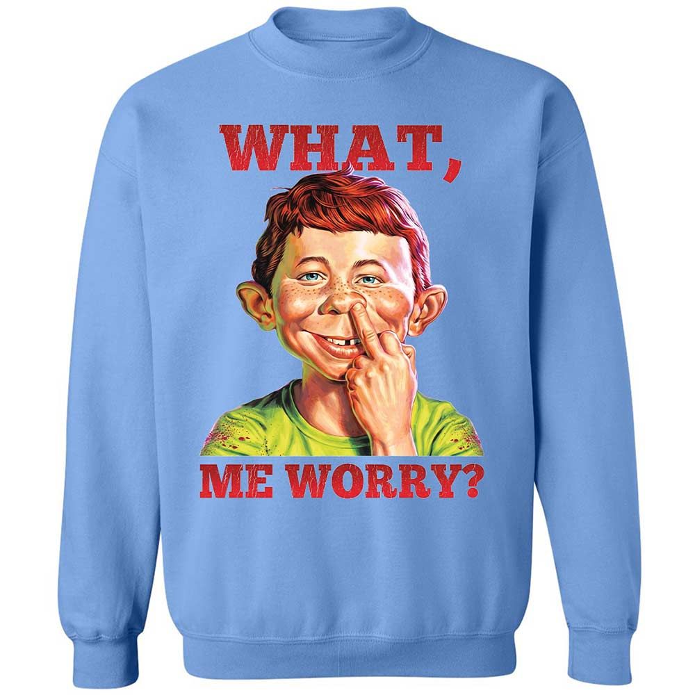 What, me worry - Carolina Blue - 5