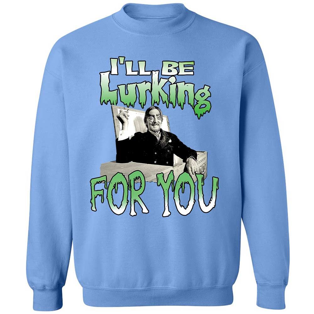 I'll be lurking for you - Carolina Blue - 5