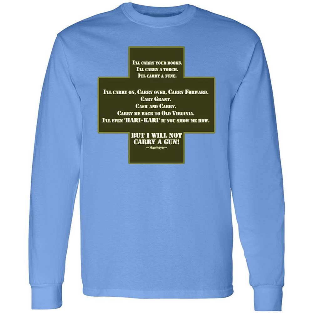 I Will Not Carry a Gun - Carolina Blue - 5