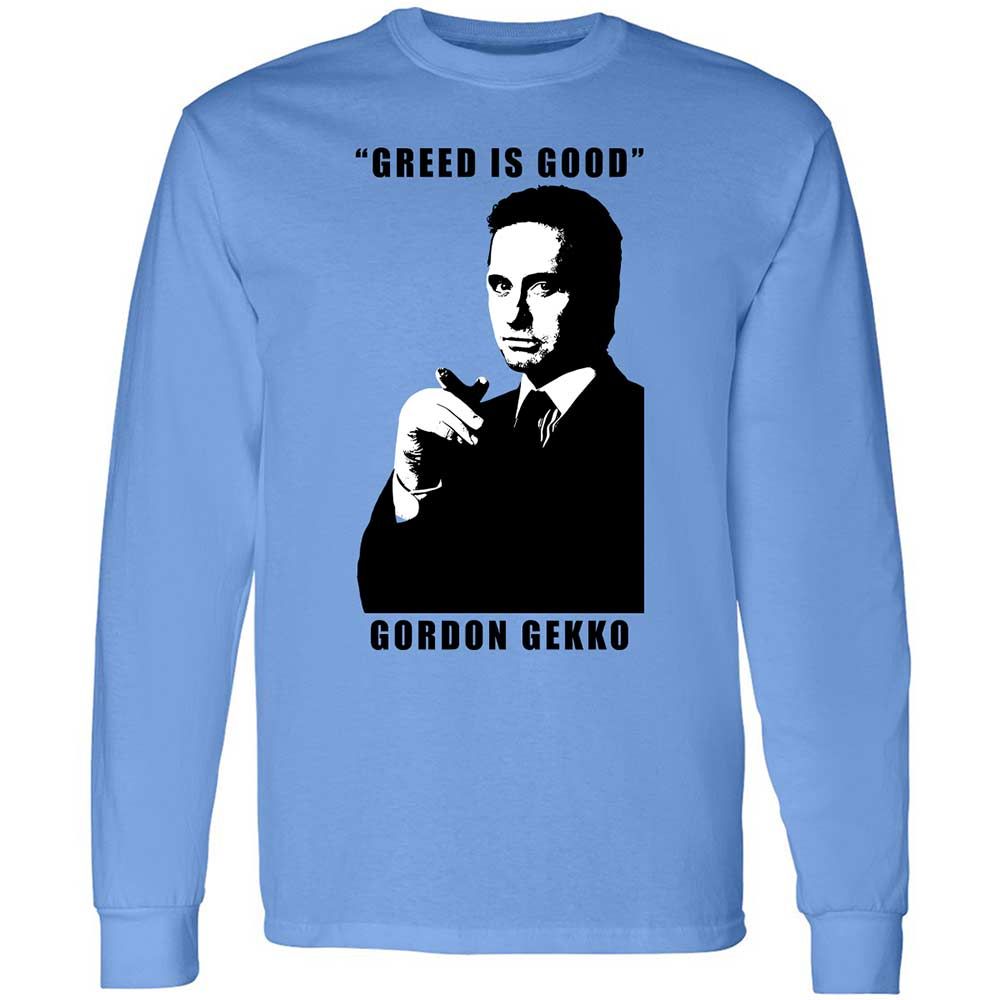 Greed is good - Carolina Blue - 5